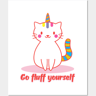 Go fluff yourself! Posters and Art